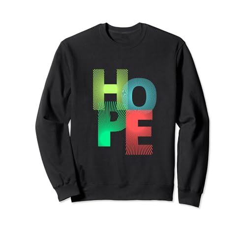 Hope Sweatshirt